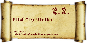 Mihály Ulrika névjegykártya